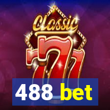 488 bet